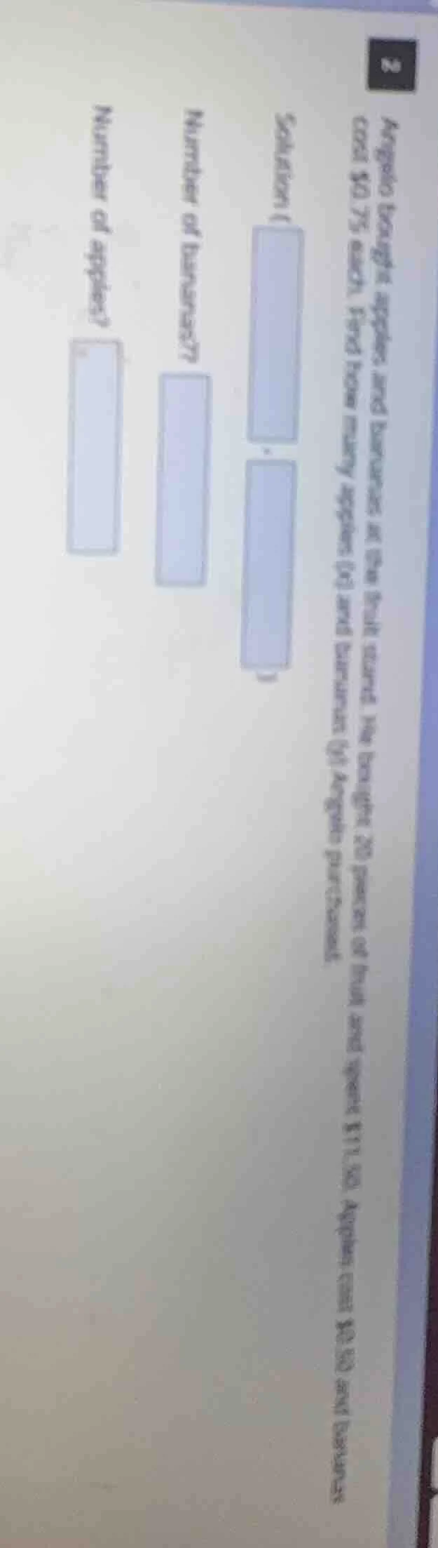 angelic bought apples and bananas at the bulk store. she bought 20 piec…