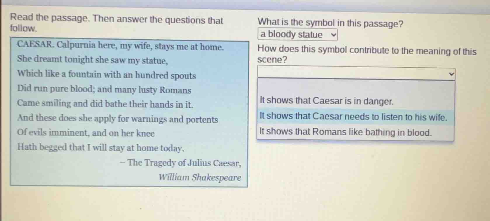 read the passage. then answer the questions that follow. caesar. calpur…