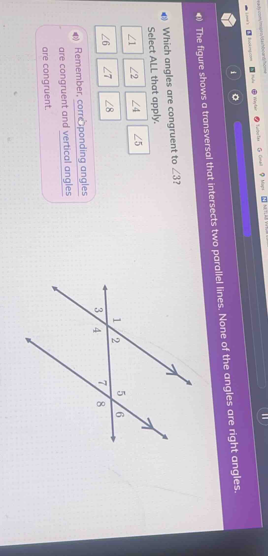 the figure shows a transversal that intersects two parallel lines. none…