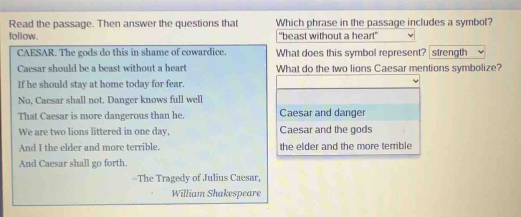 read the passage. then answer the questions that follow. caesar. the go…