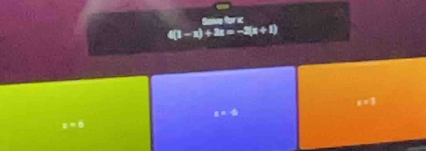 solve for x 4(1 - x) + 3x = -5(x + 1) x = 6 x = -4 x = 1