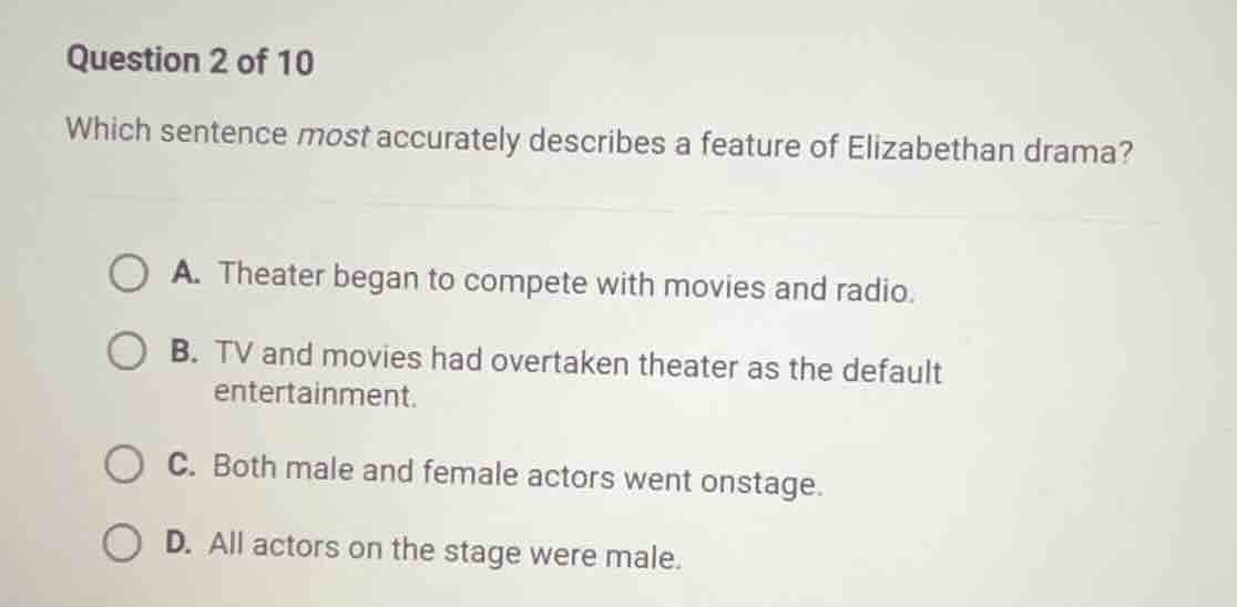 question 2 of 10 which sentence most accurately describes a feature of …