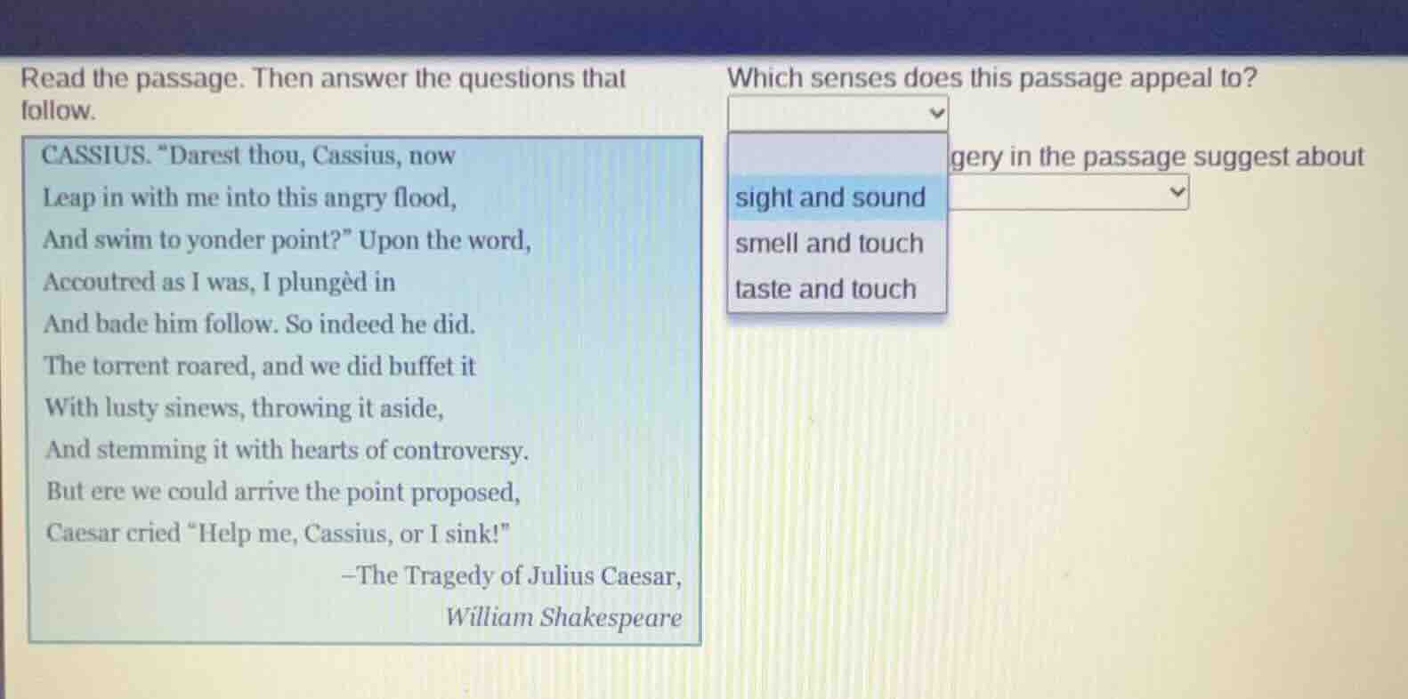 read the passage. then answer the questions that follow. cassius. \dare…