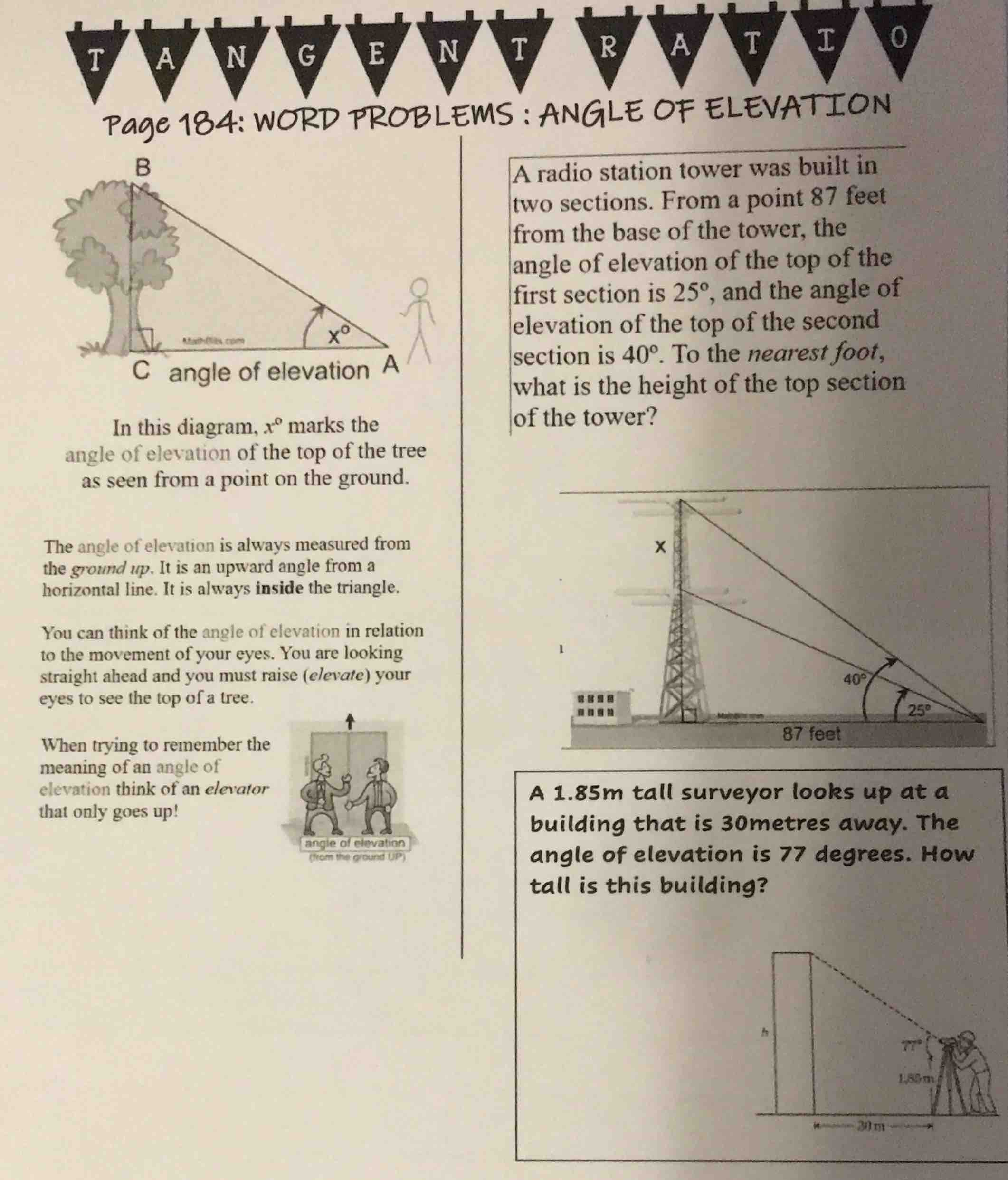 page 184: word problems : angle of elevation in this diagram, ( x^circ …
