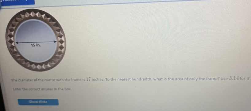 the diameter of the mirror with the frame is 17 inches. to the nearest …