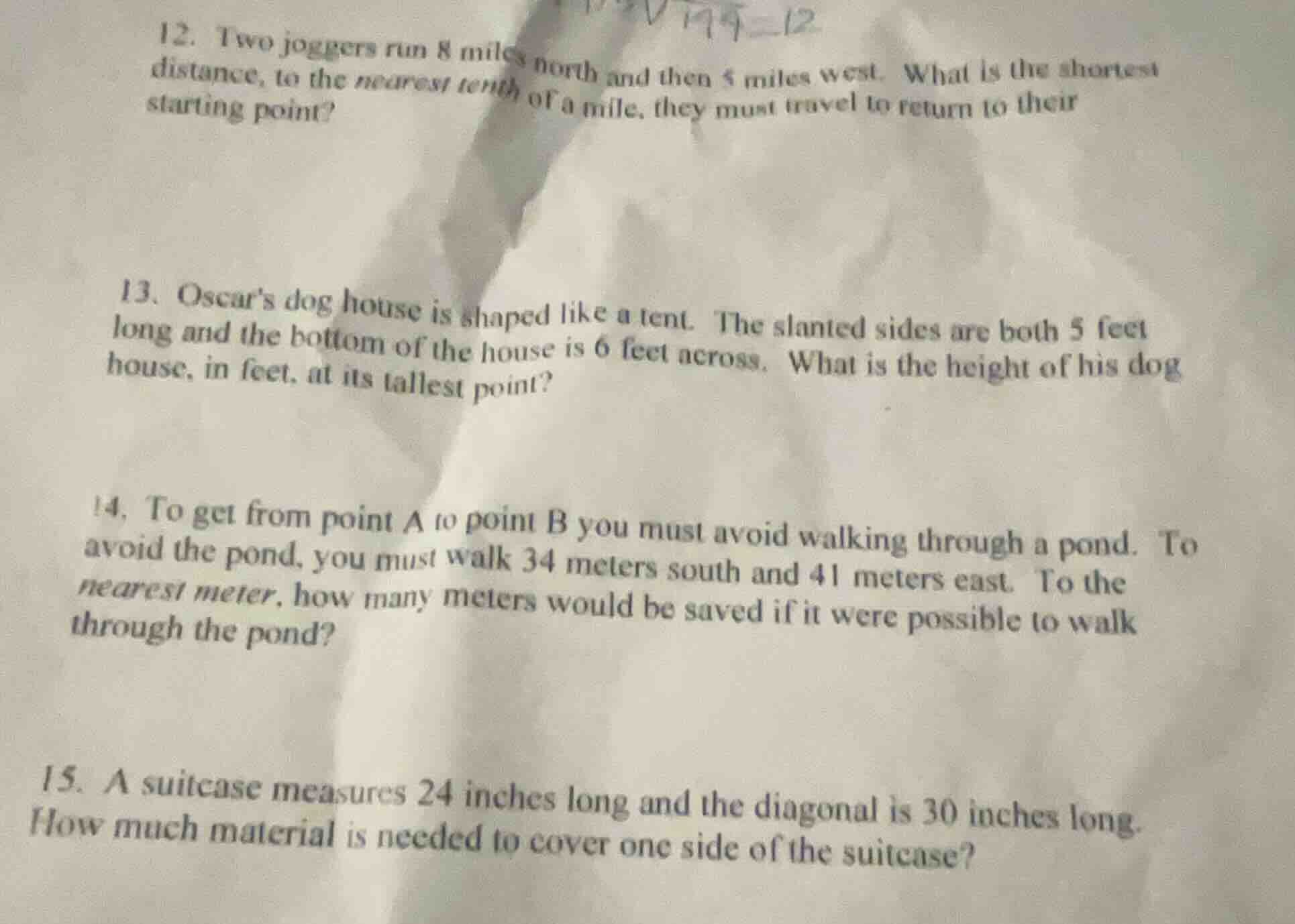 12. two joggers run 8 miles north and then 5 miles west. what is the sh…
