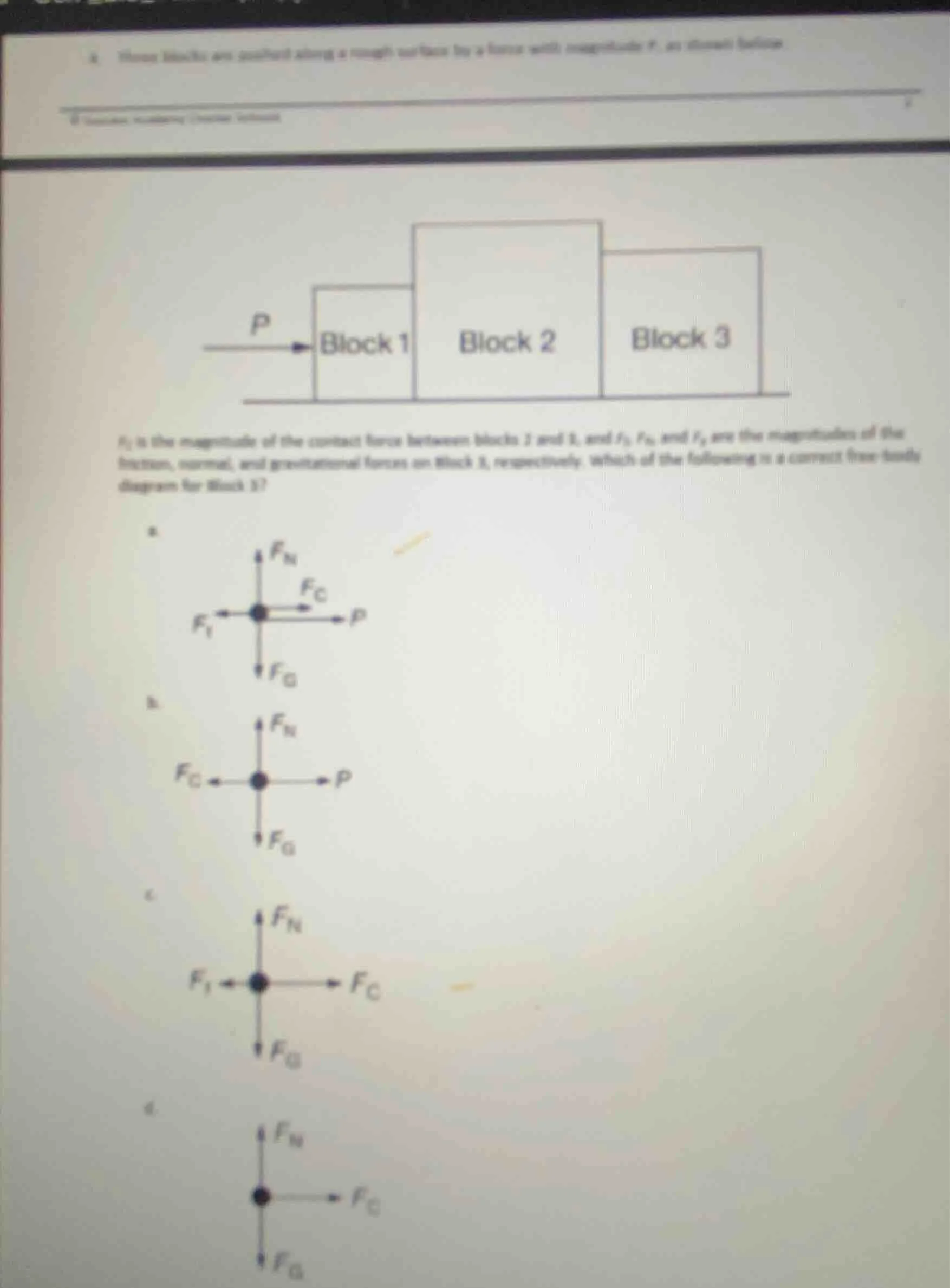 a. three blocks are pushed along a rough surface by a force with magnit…
