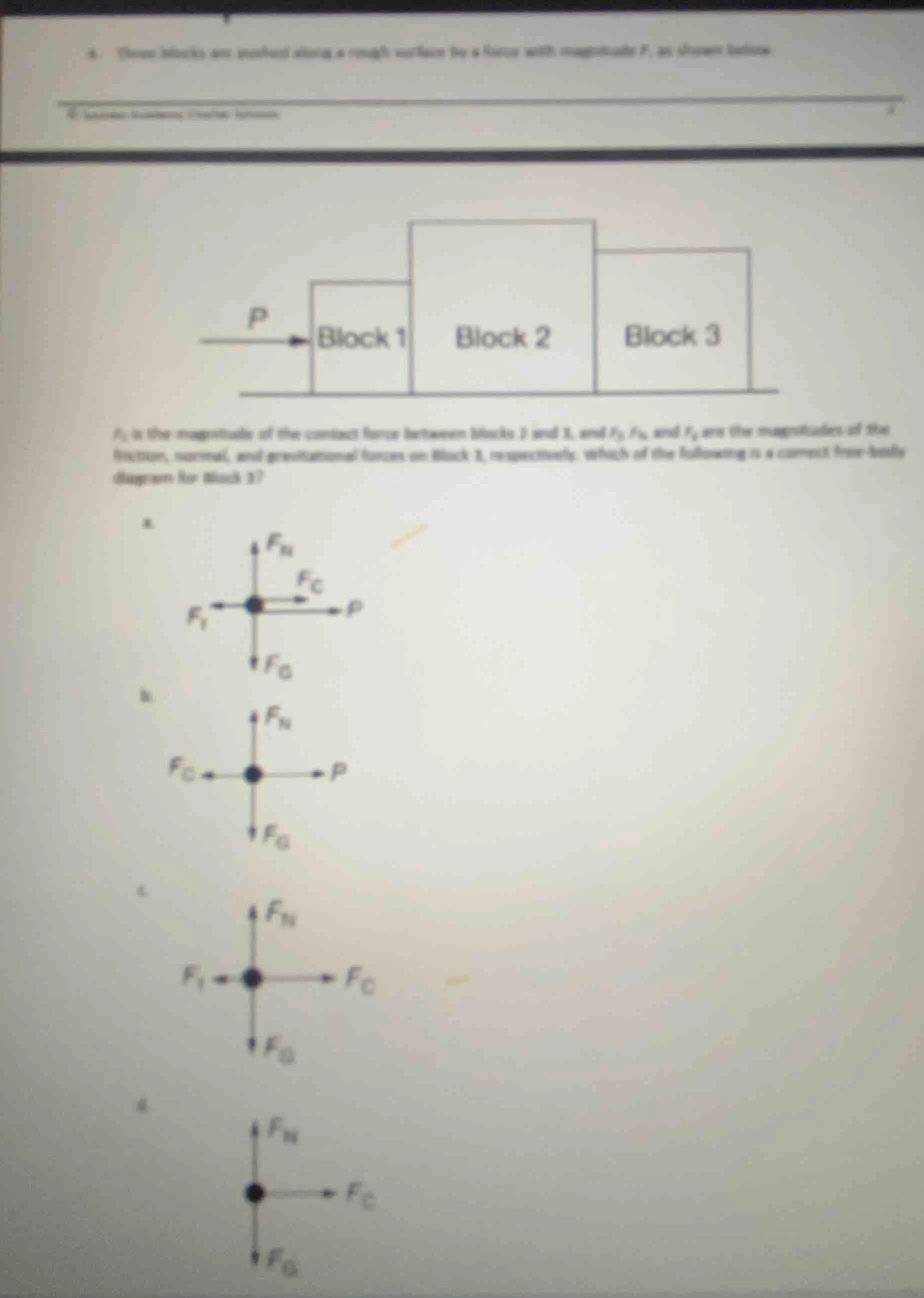 8. three blocks are pushed along a rough surface by a force with magnit…