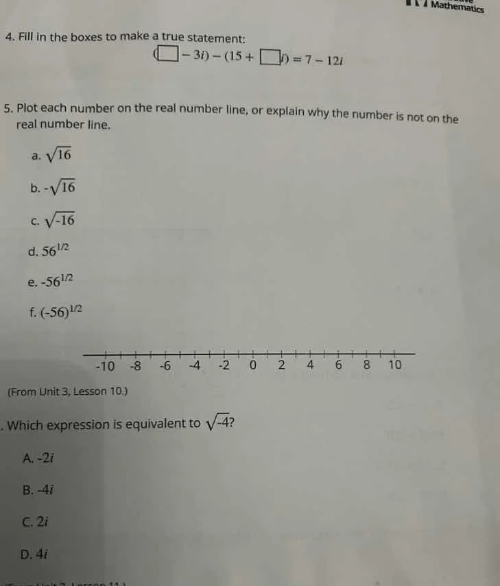4. fill in the boxes to make a true statement: (\\square - 3i) - (15 + …
