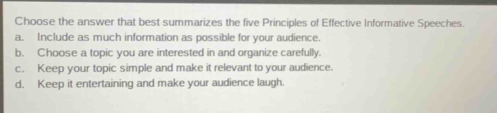 choose the answer that best summarizes the five principles of effective…