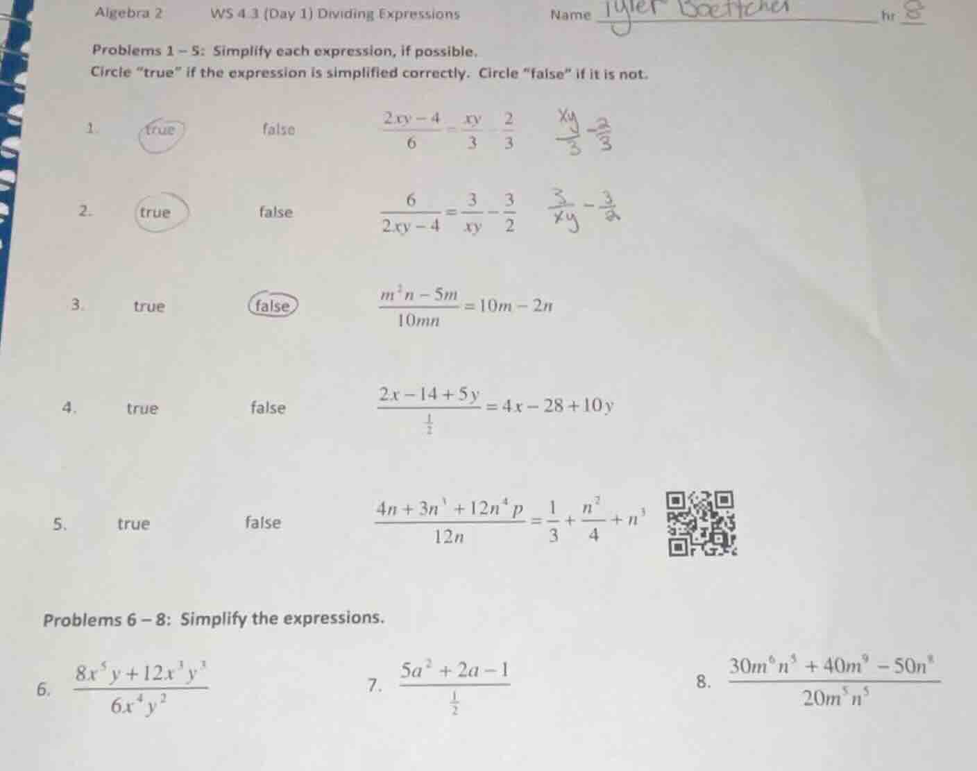 algebra 2 ws 4.3 (day 1) dividing expressions name tyler boettcher hr 8…