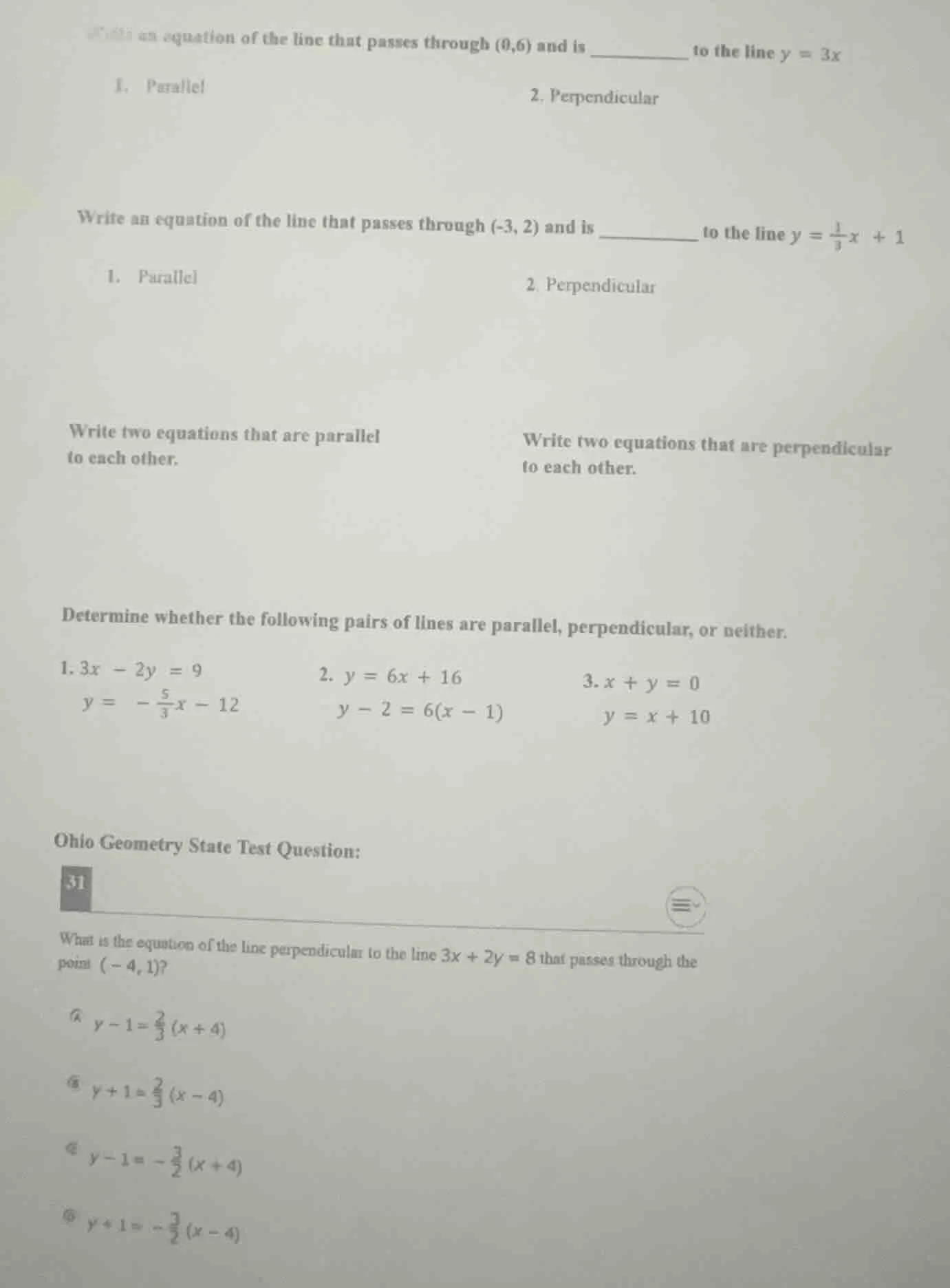 write an equation of the line that passes through (0,6) and is ______ t…