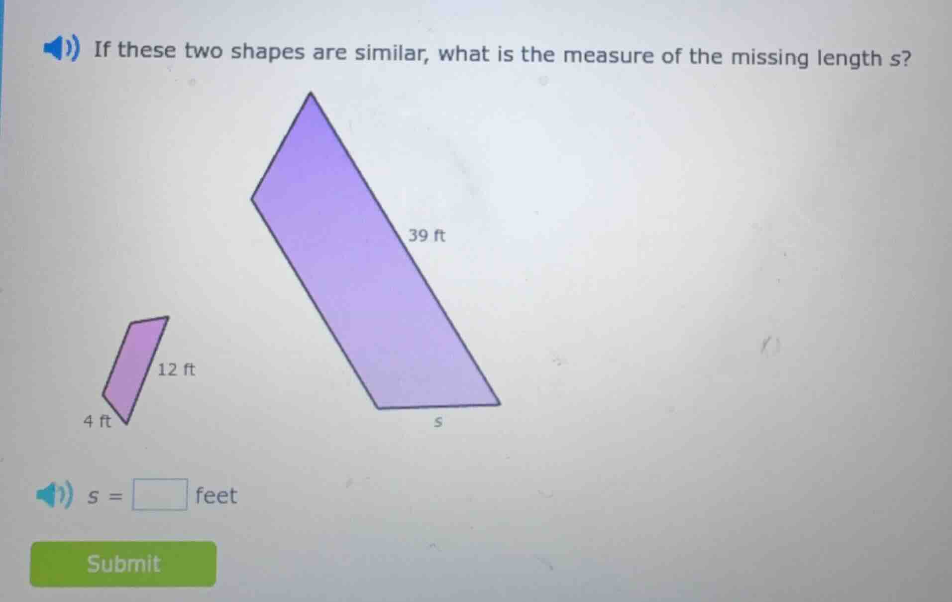 if these two shapes are similar, what is the measure of the missing len…