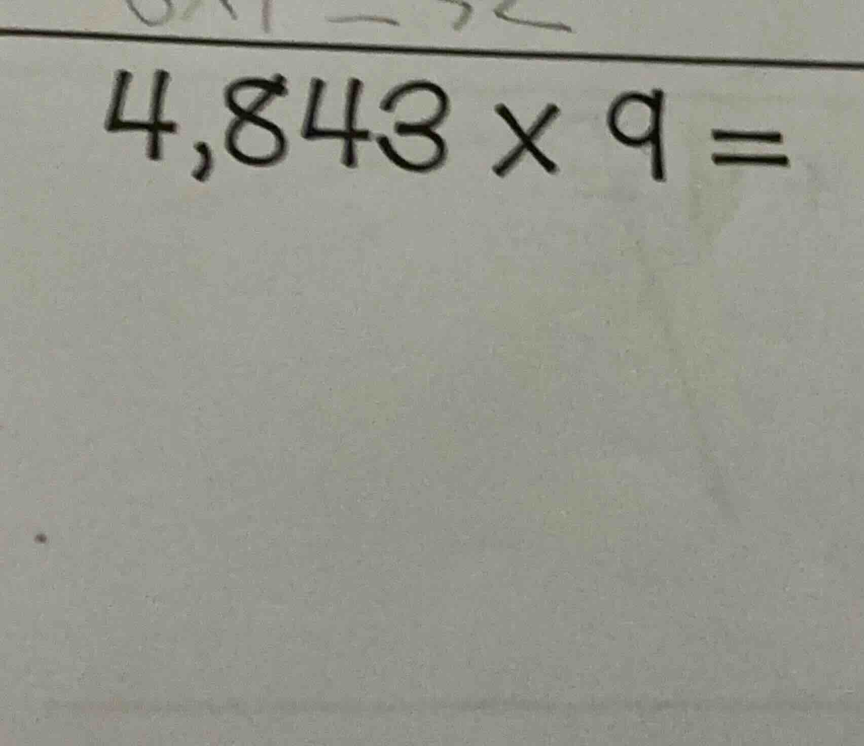 4,843 × 9 =