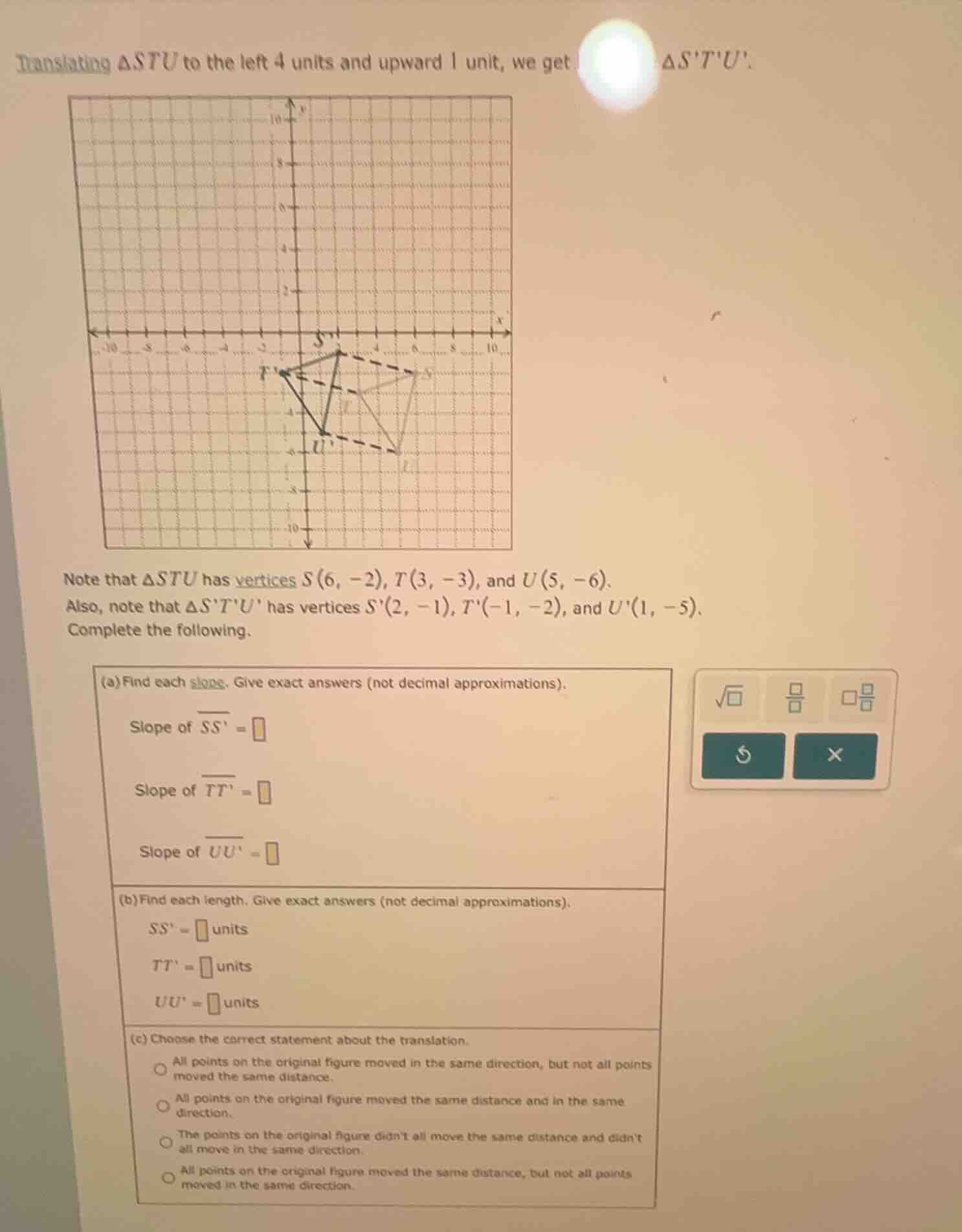 translating δstu to the left 4 units and upward 1 unit, we get δstu. no…