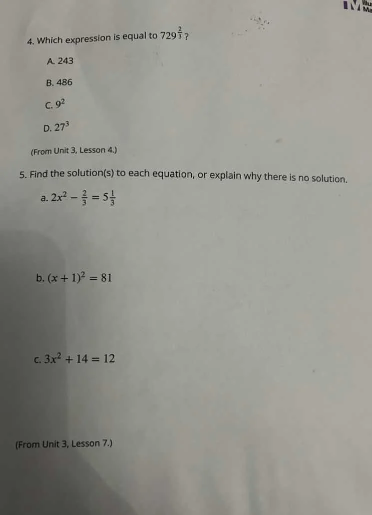 4. which expression is equal to $729^{\\frac{2}{3}}$? a. 243 b. 486 c. …