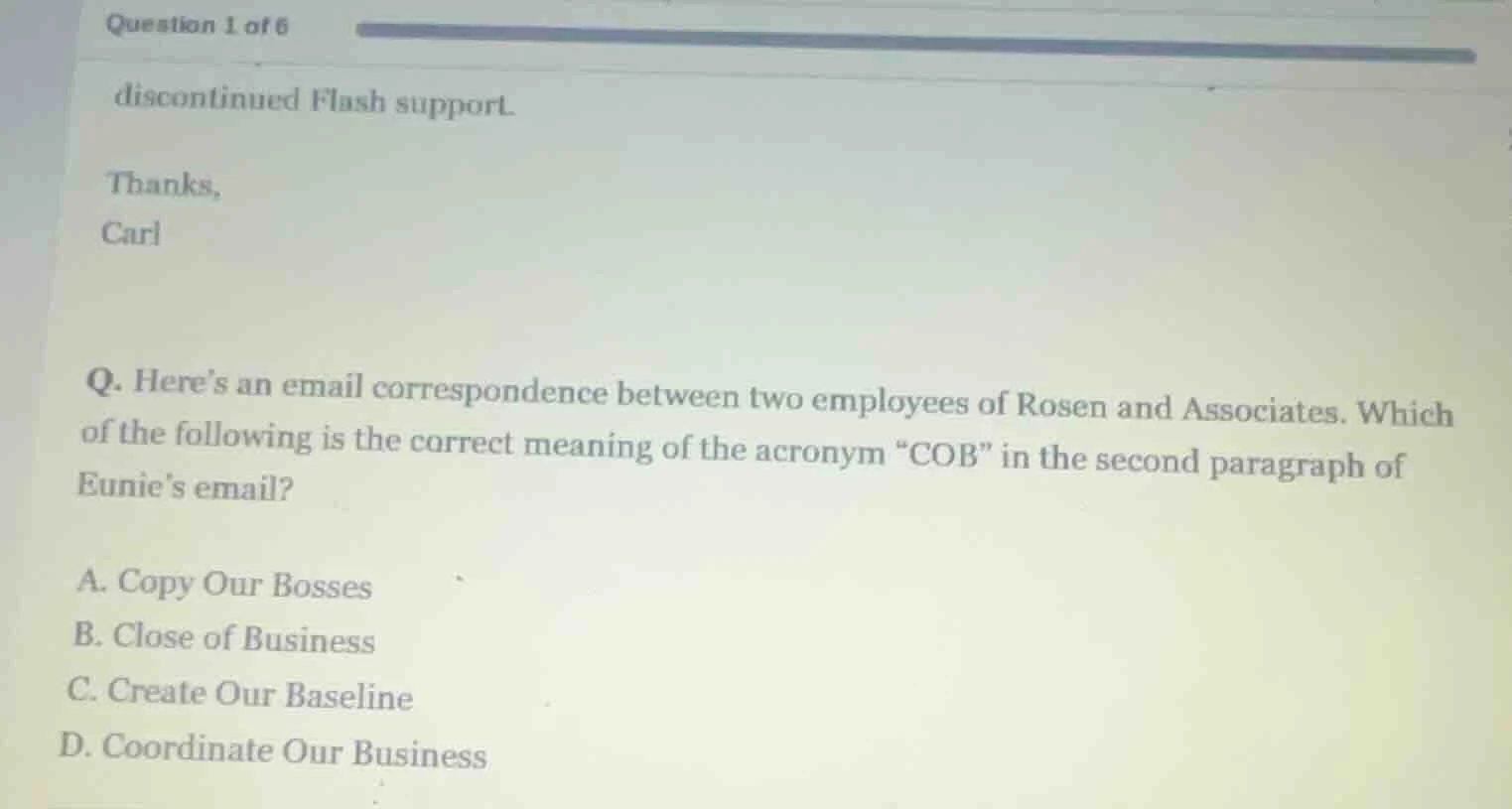 question 1 of 6 discontinued flash support. thanks, carl q. heres an em…