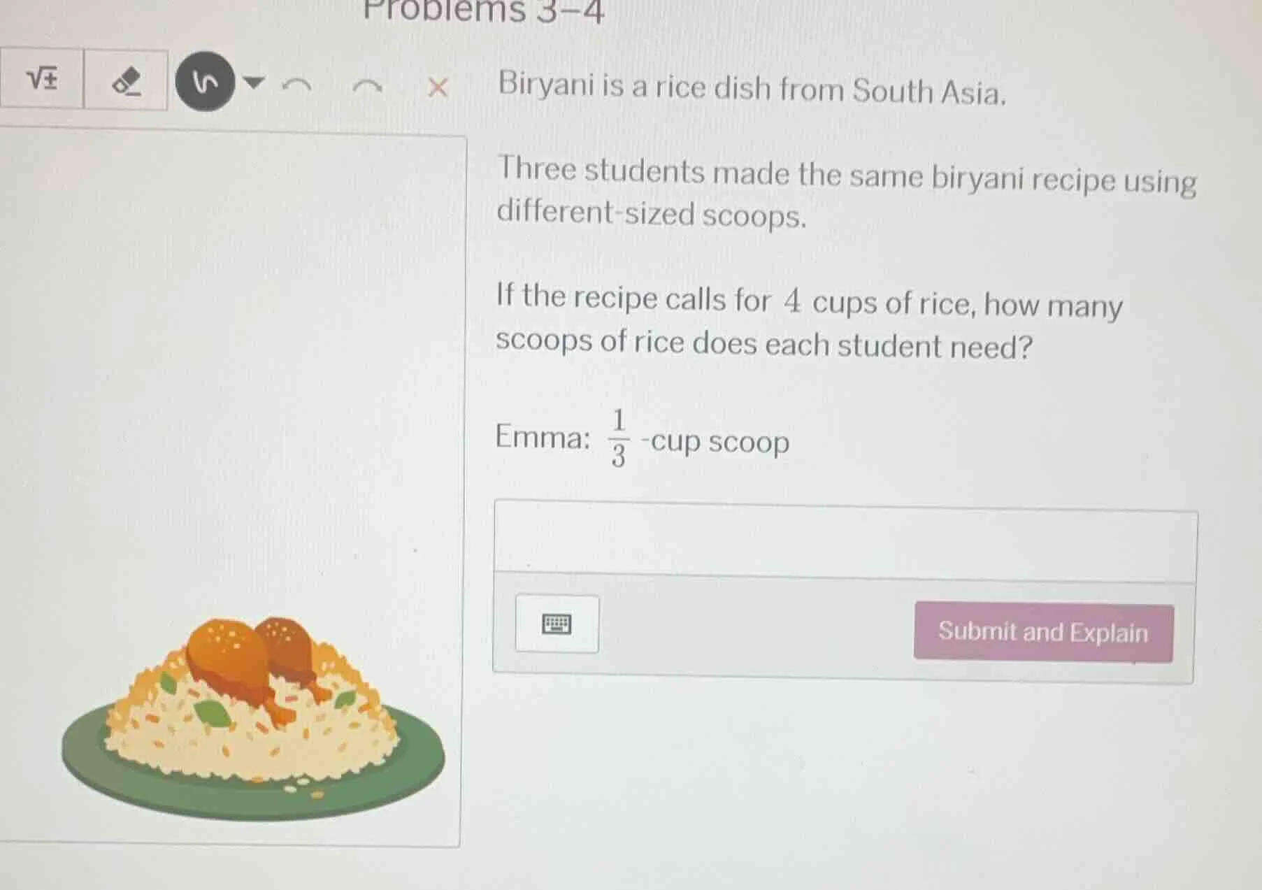 problems 3–4 biryani is a rice dish from south asia. three students mad…