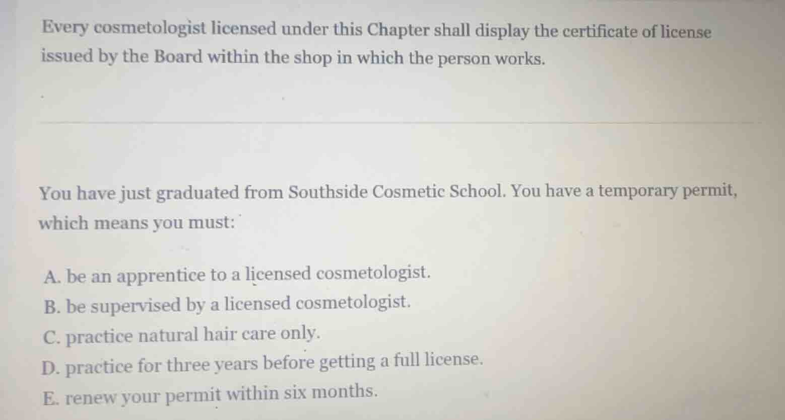 every cosmetologist licensed under this chapter shall display the certi…