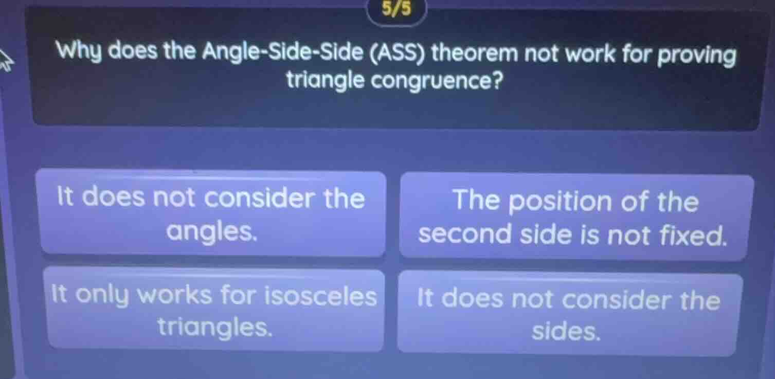 why does the angle-side-side (ass) theorem not work for proving triangl…