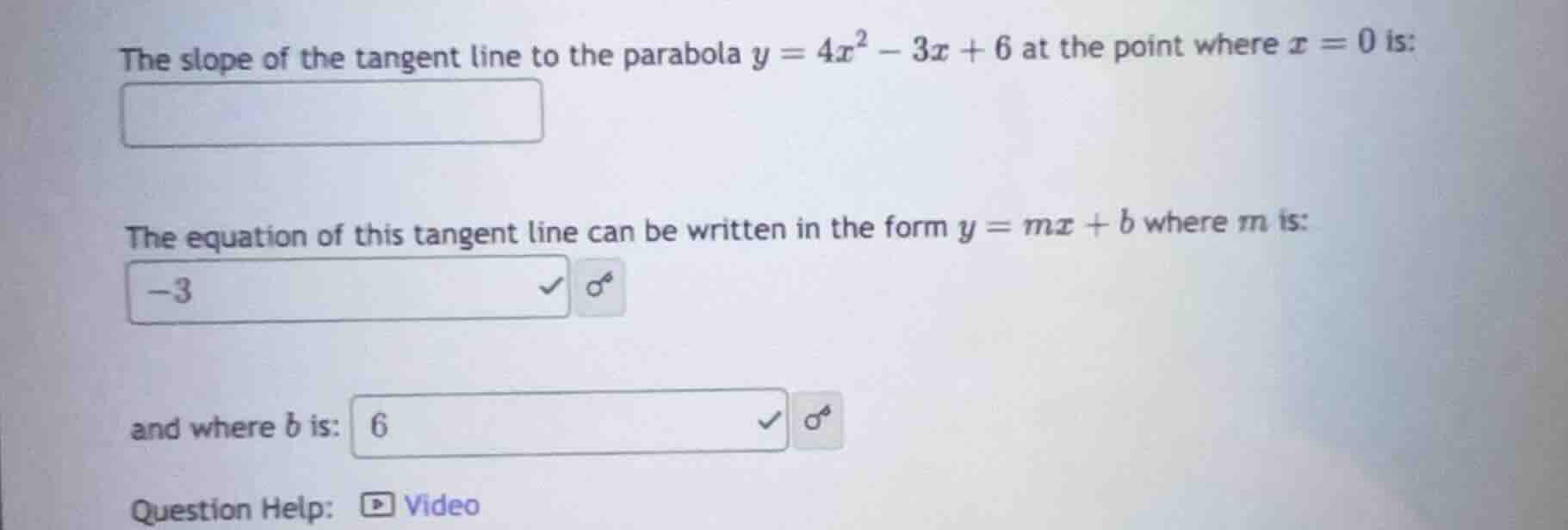 the slope of the tangent line to the parabola $y = 4x^2 - 3x + 6$ at th…