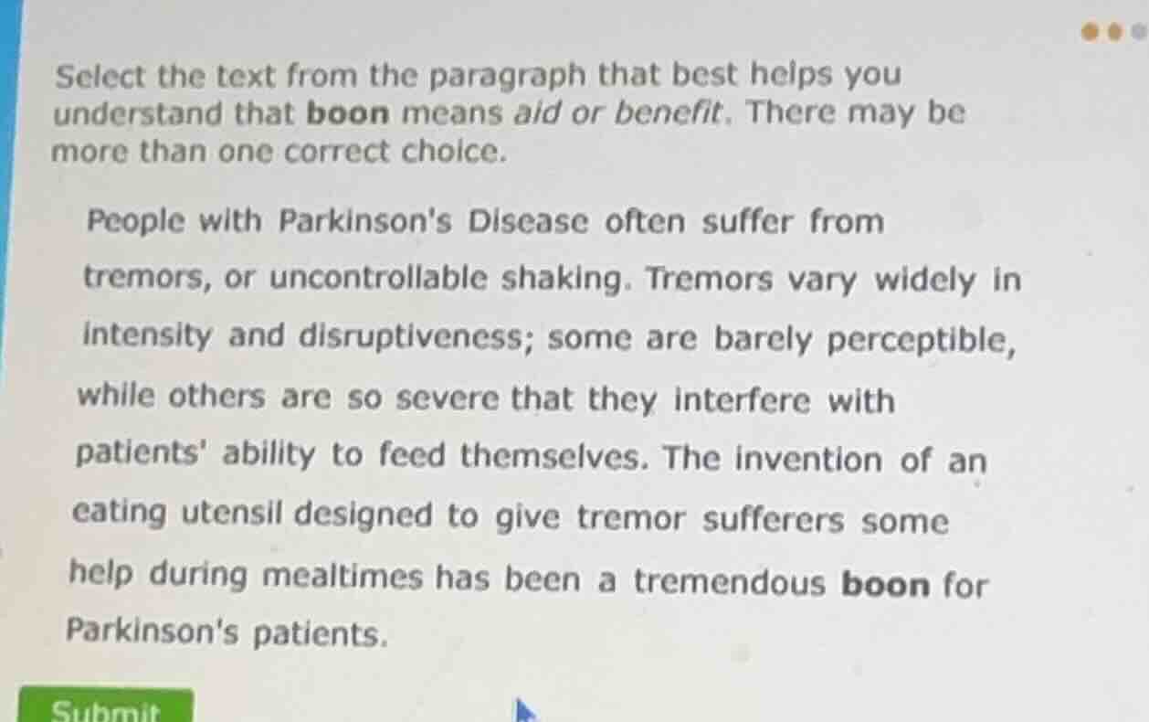 select the text from the paragraph that best helps you understand that …