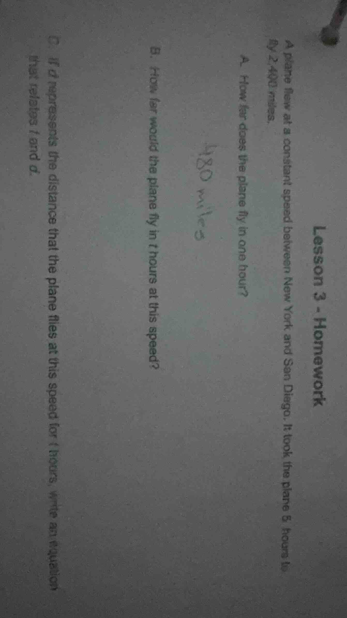 lesson 3 - homework a plane flew at a constant speed between new york a…