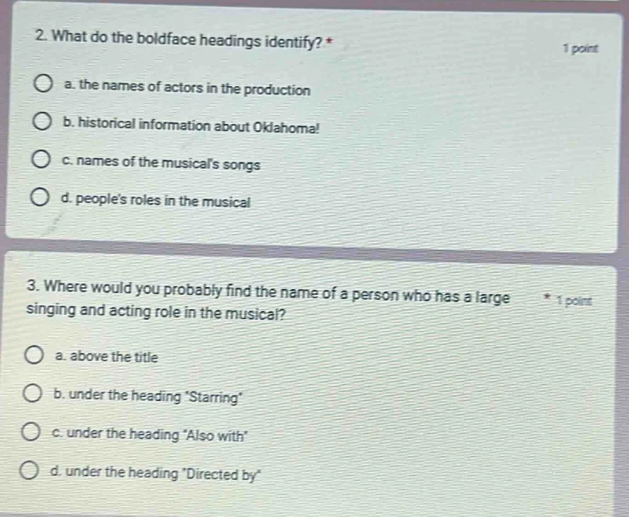 2. what do the boldface headings identify? * a. the names of actors in …