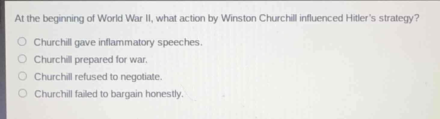 at the beginning of world war ii, what action by winston churchill infl…