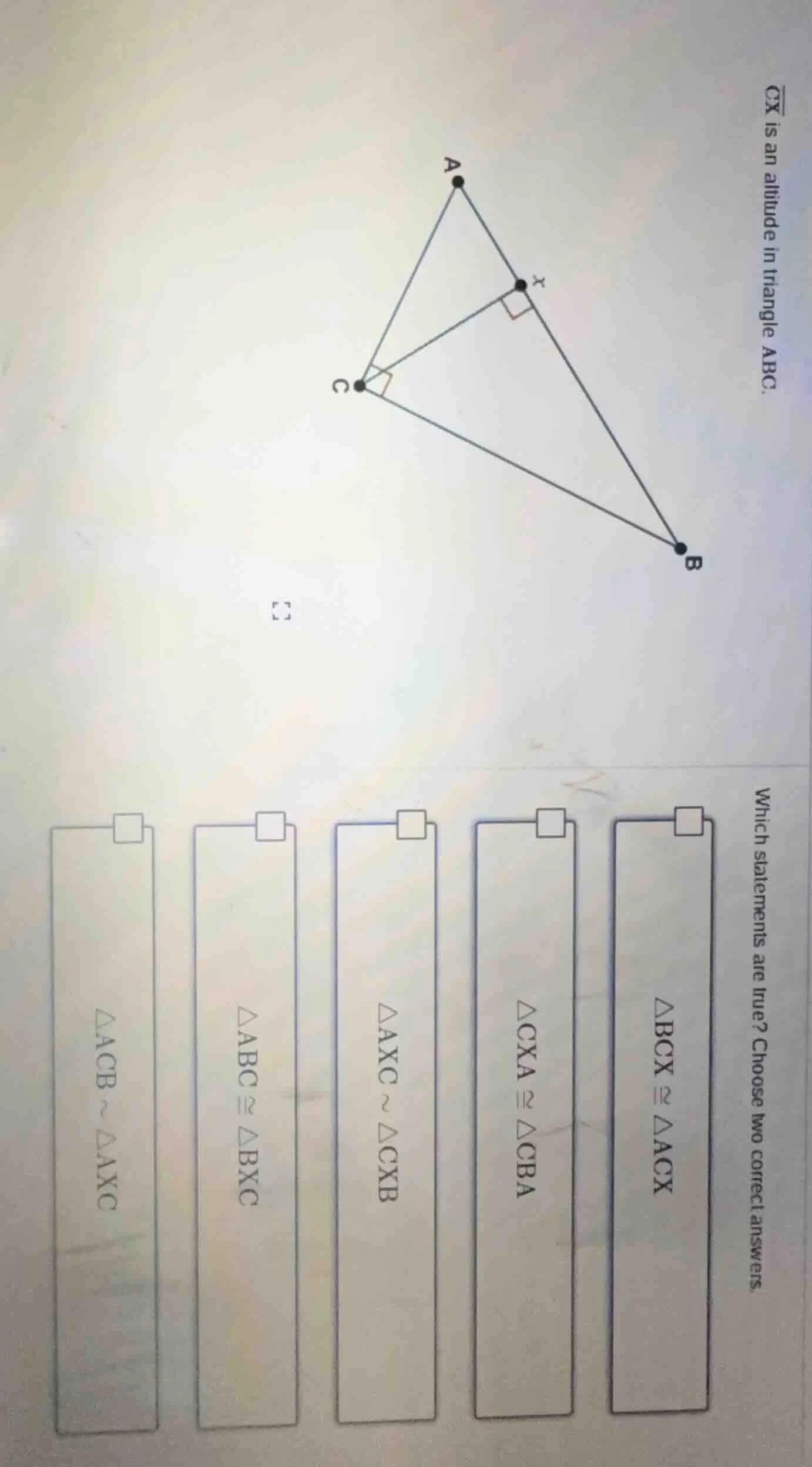 cx is an altitude in triangle abc. which statements are true? choose tw…