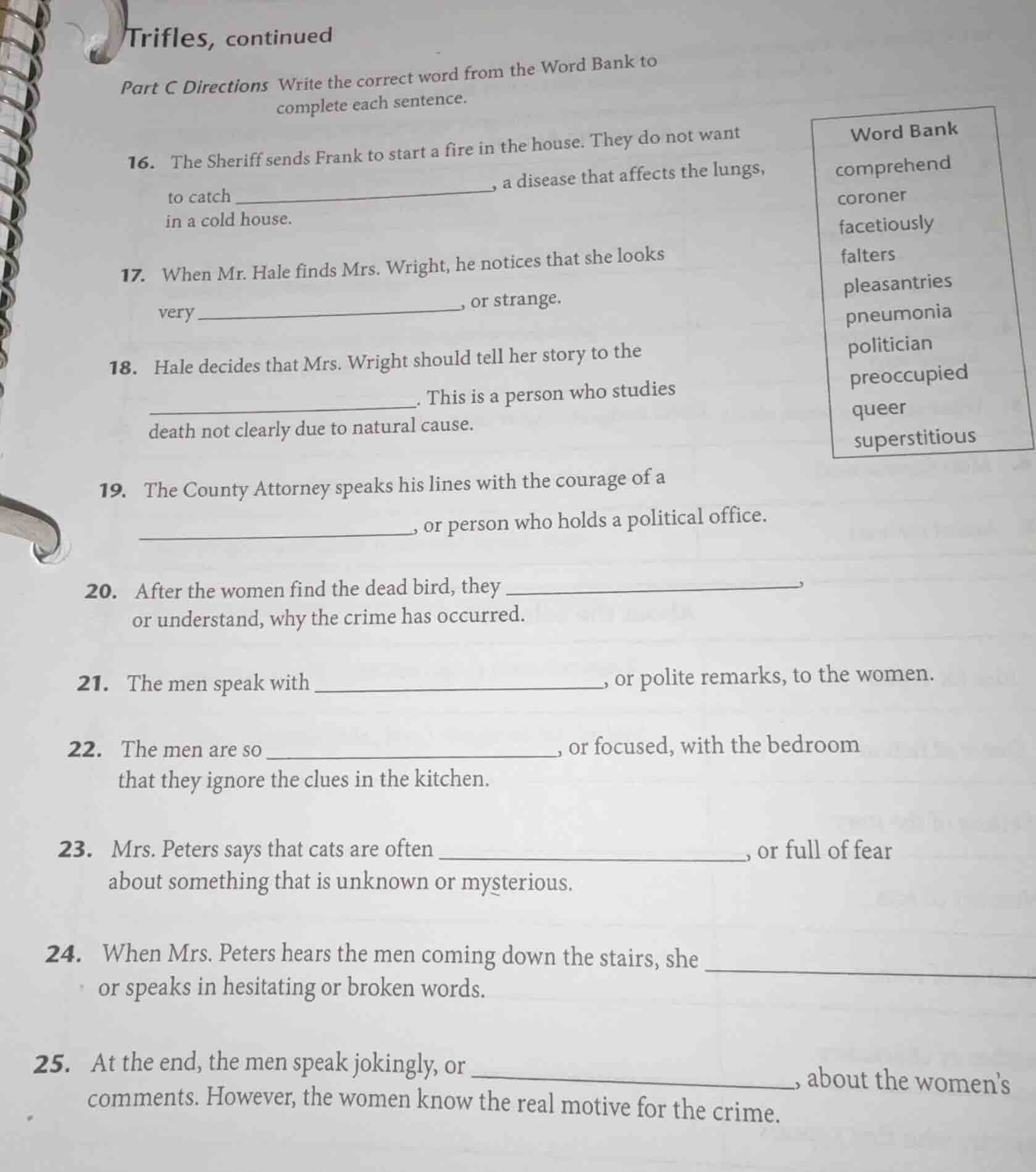 trifles, continued part c directions write the correct word from the wo…