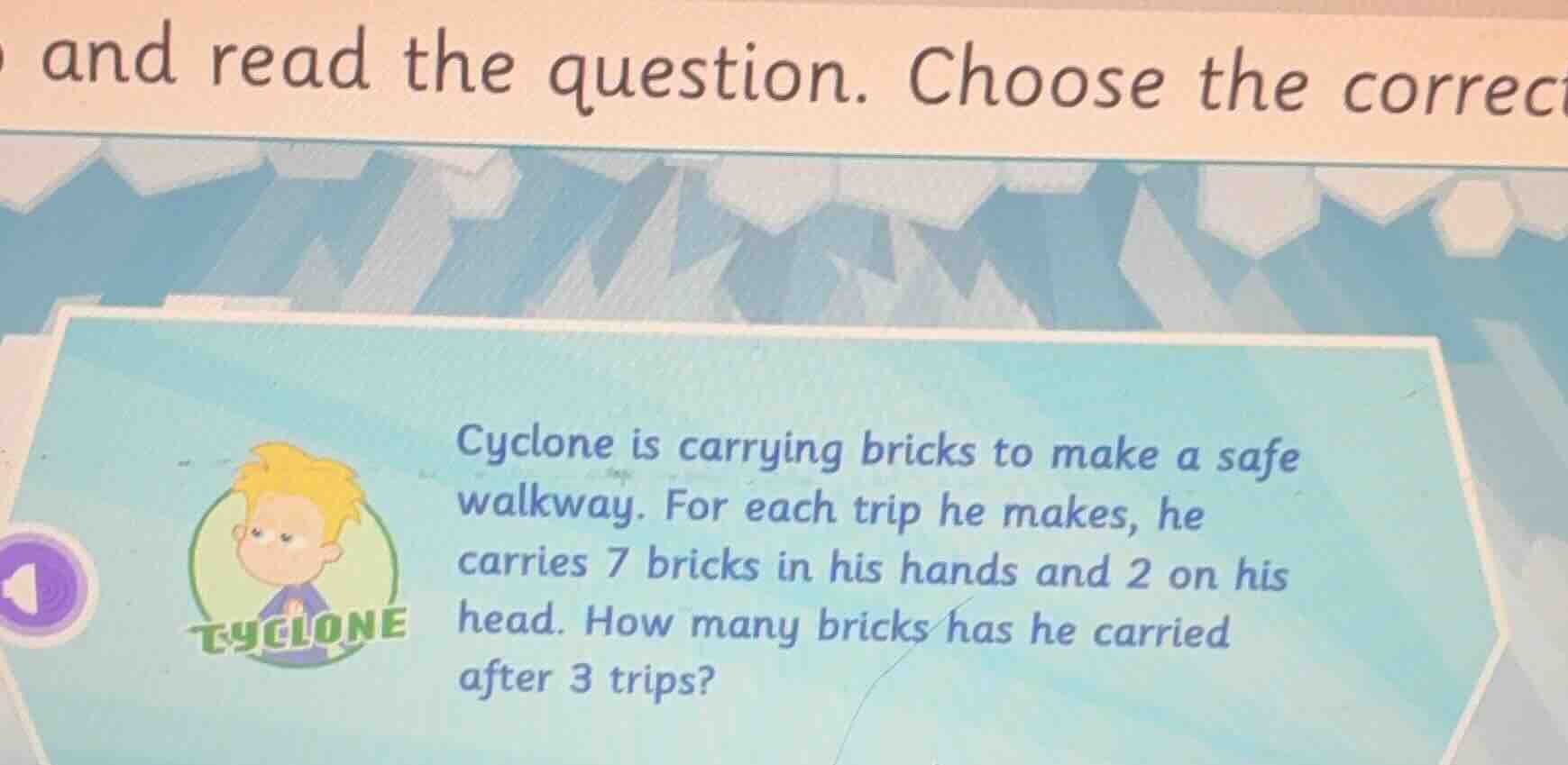 and read the question. choose the correct cyclone is carrying bricks to…