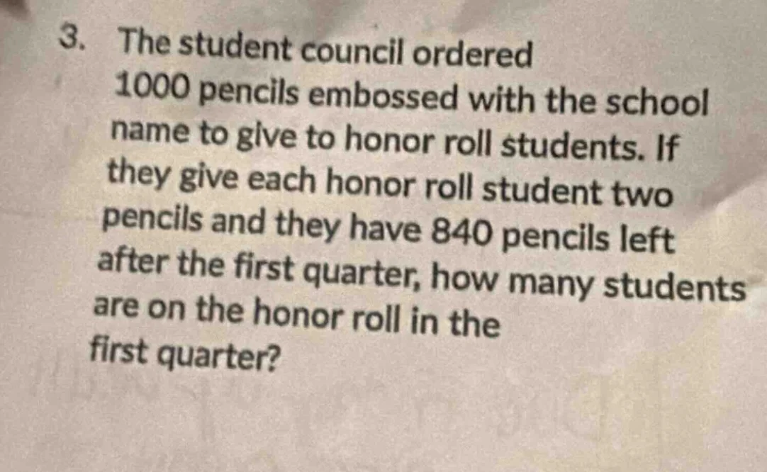 3. the student council ordered 1000 pencils embossed with the school na…