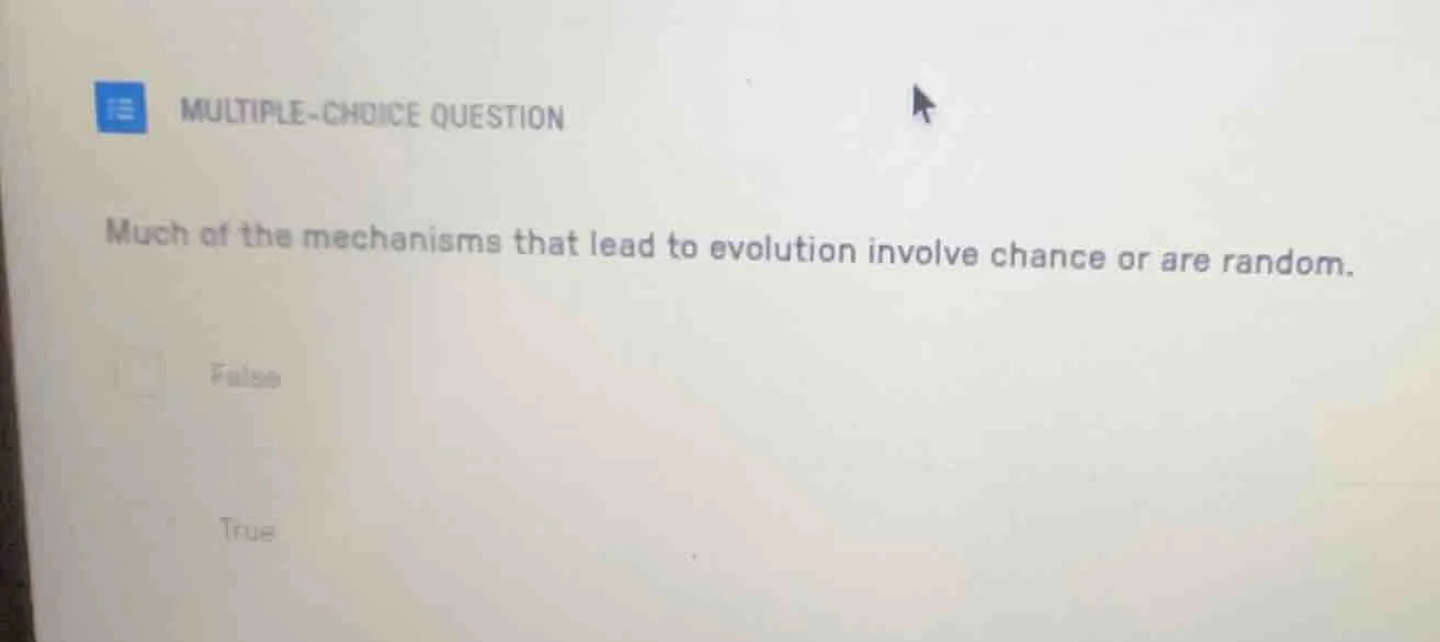 multiple-choice question much of the mechanisms that lead to evolution …
