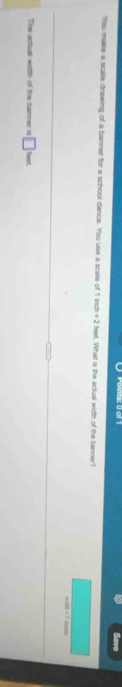 you make a scale drawing of a banner for a school dance. you use a scal…