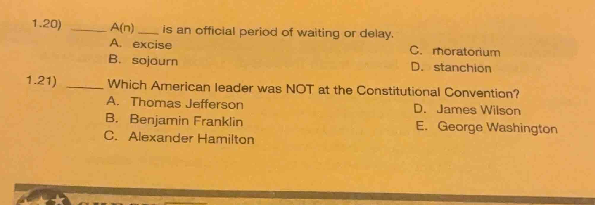 1.20) ______ a(n) ___ is an official period of waiting or delay. a. exc…