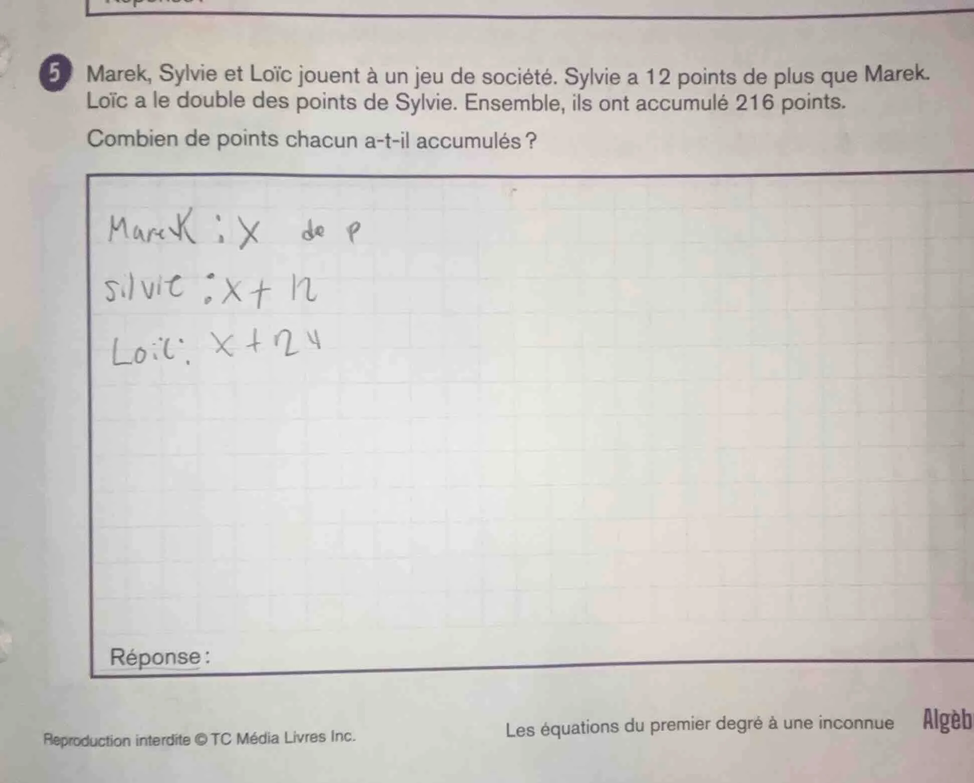 5 marek, sylvie et loïc jouent à un jeu de société. sylvie a 12 points …