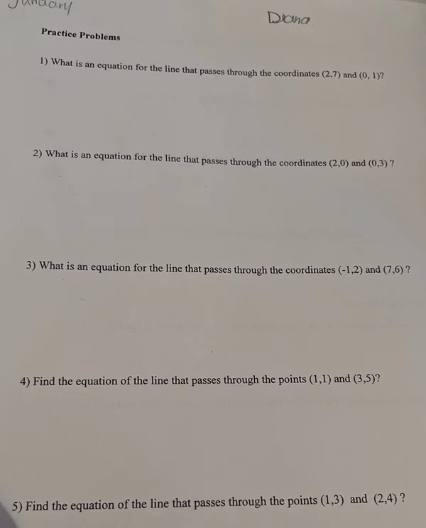 practice problems 1) what is an equation for the line that passes throu…