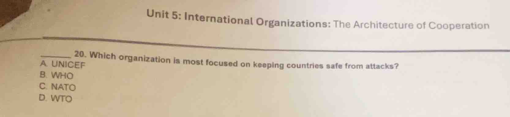 unit 5: international organizations: the architecture of cooperation 20…