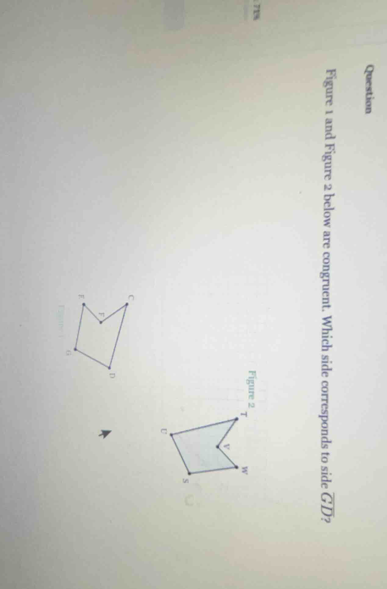 question figure 1 and figure 2 below are congruent. which side correspo…