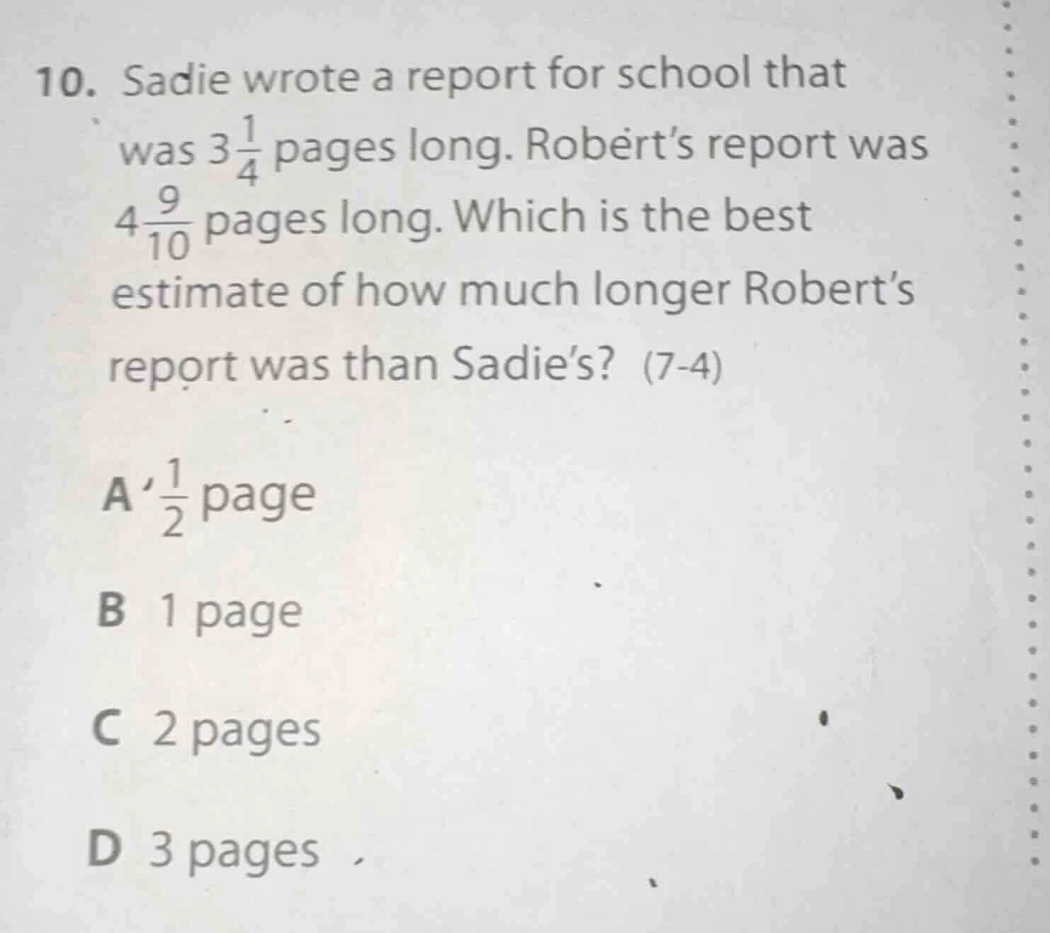 10. sadie wrote a report for school that was $3\\frac{1}{4}$ pages long…