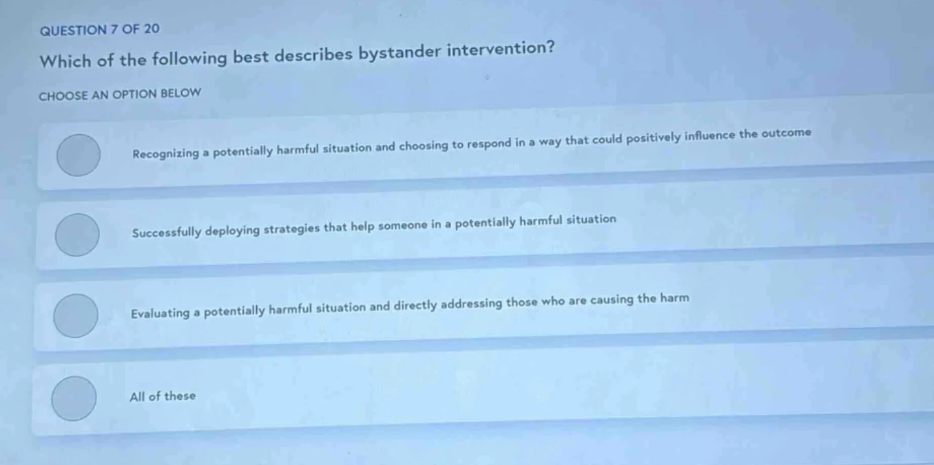 question 7 of 20 which of the following best describes bystander interv…