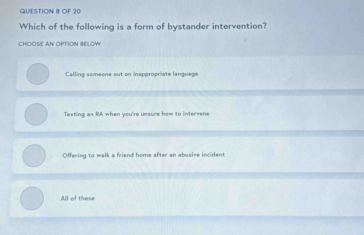question 8 of 20 which of the following is a form of bystander interven…