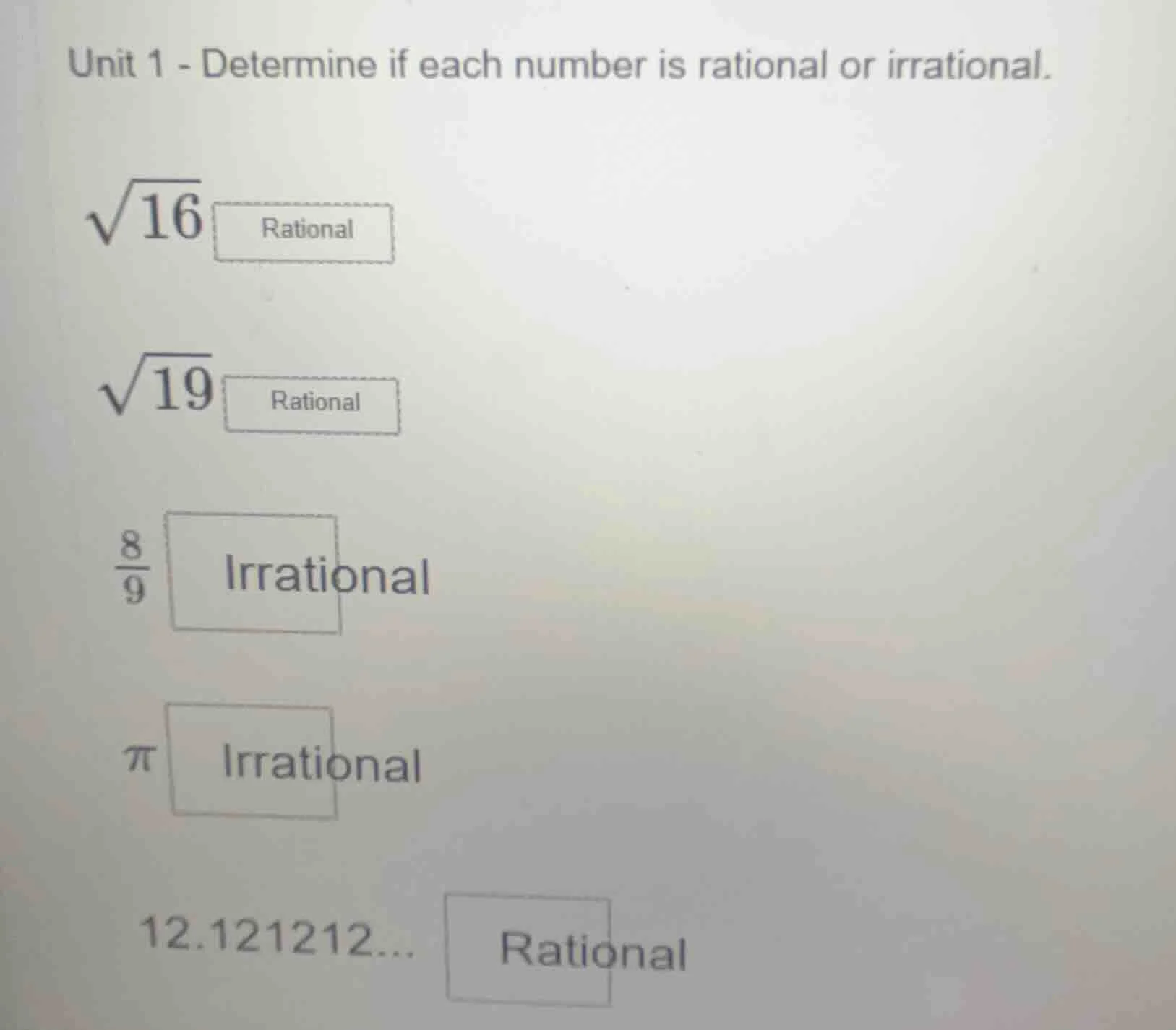 unit 1 - determine if each number is rational or irrational. \\sqrt{16}…