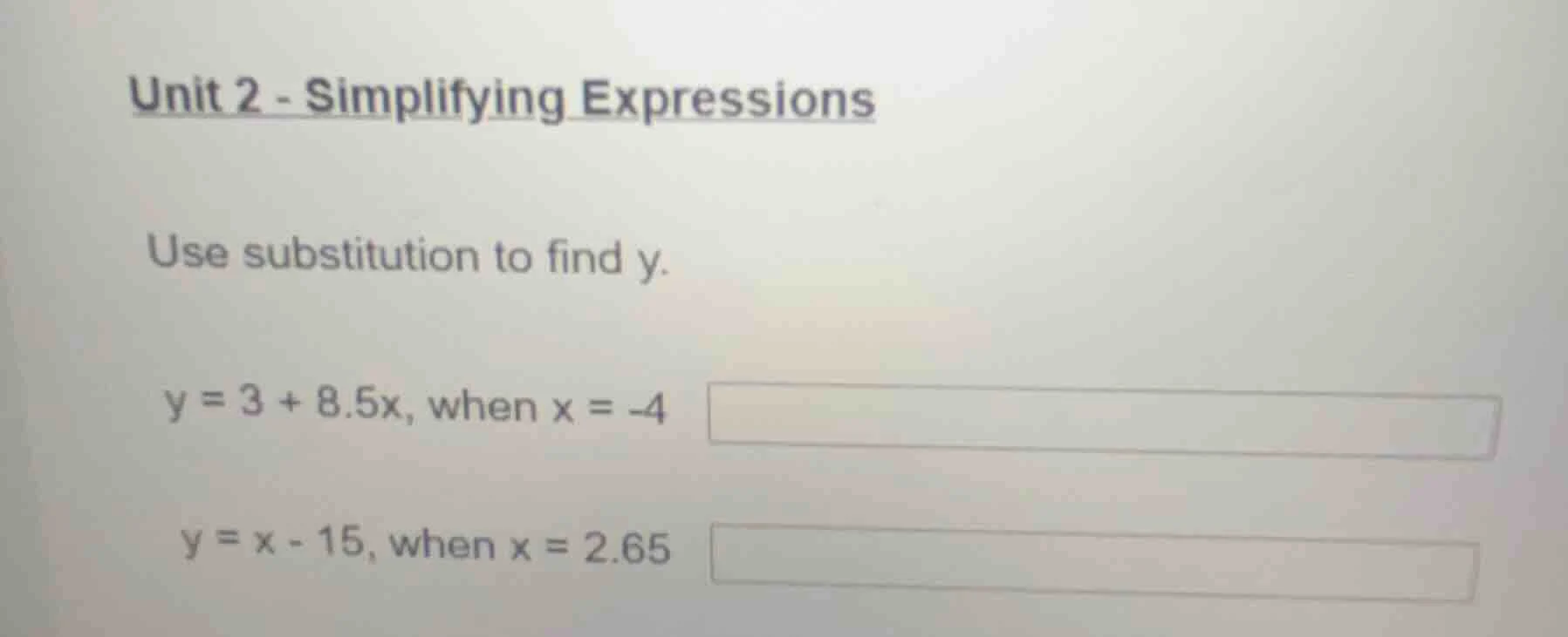 unit 2 - simplifying expressions use substitution to find y. y = 3 + 8.…
