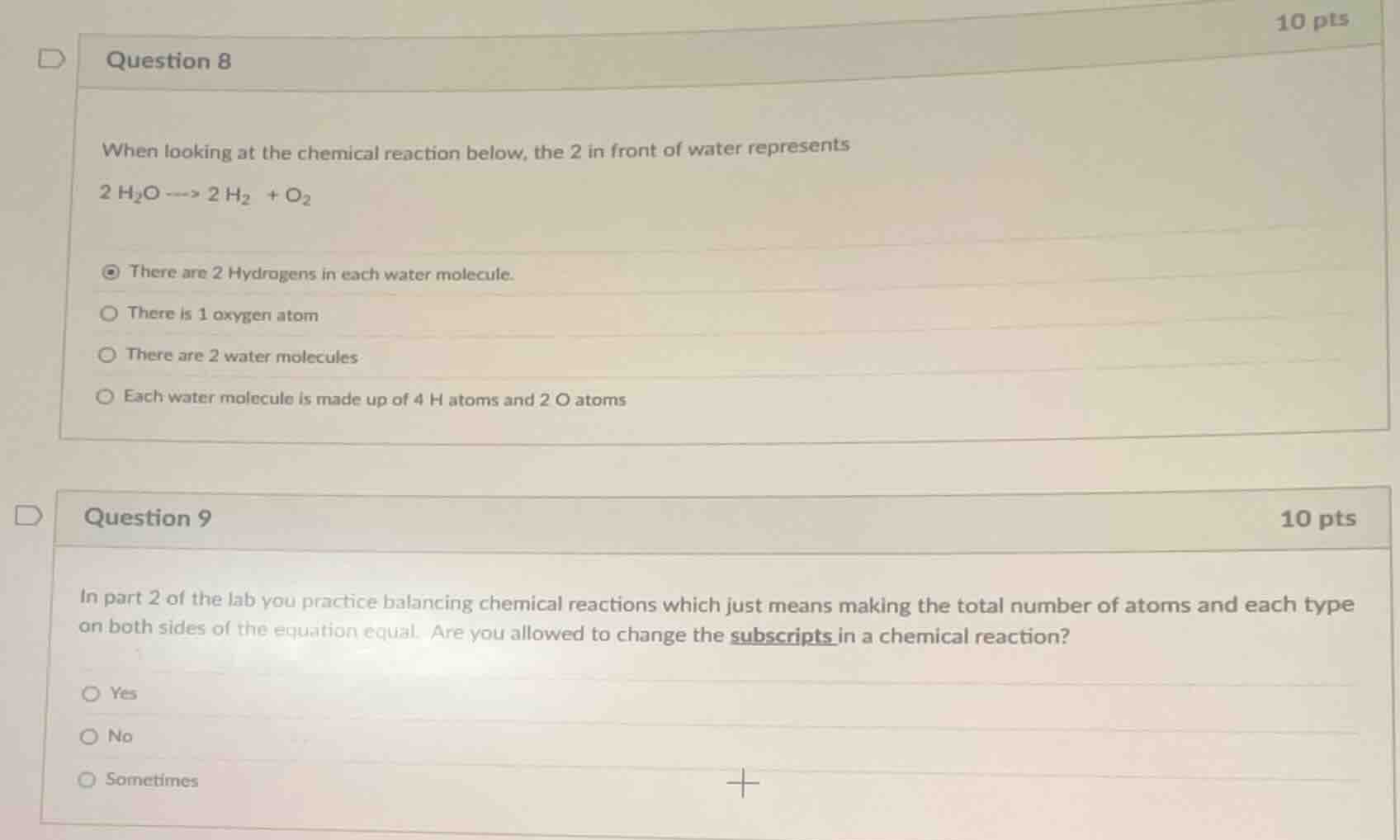 question 8 when looking at the chemical reaction below, the 2 in front …