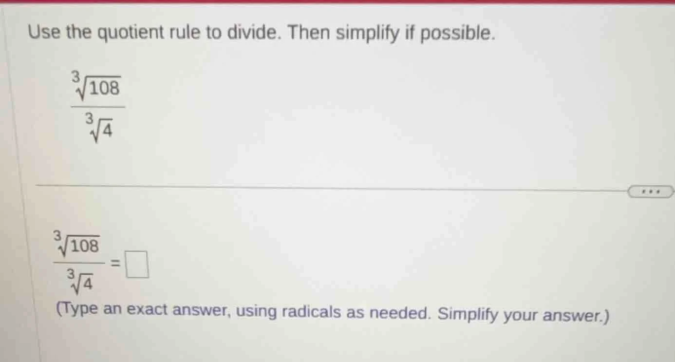 use the quotient rule to divide. then simplify if possible.\\(\\frac{\\…