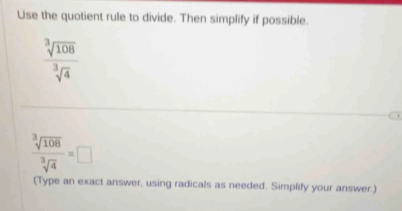 use the quotient rule to divide. then simplify if possible.\\( \\frac{\…
