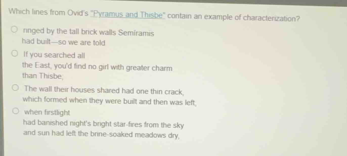 which lines from ovid’s \pyramus and thisbe\ contain an example of char…
