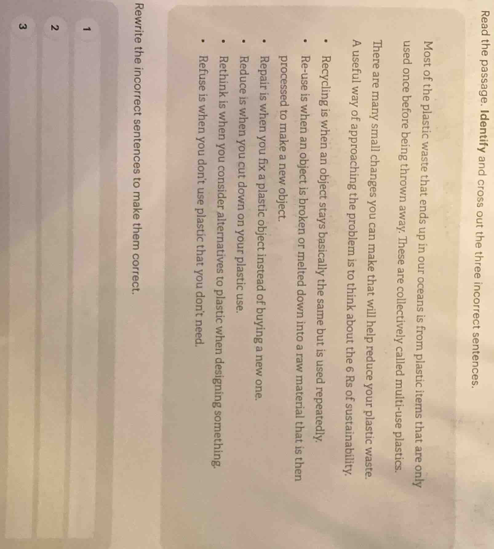 read the passage. identify and cross out the three incorrect sentences.…